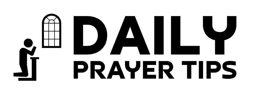 Daily Prayer Tips